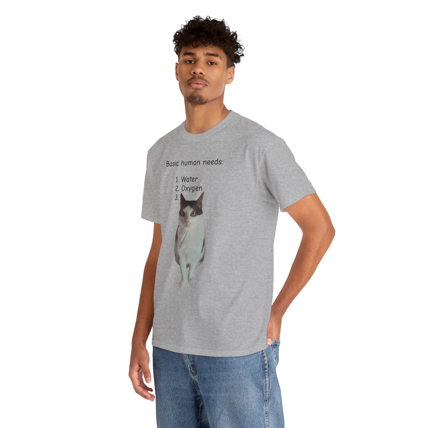 Basic human needs Unisex T-Shirt