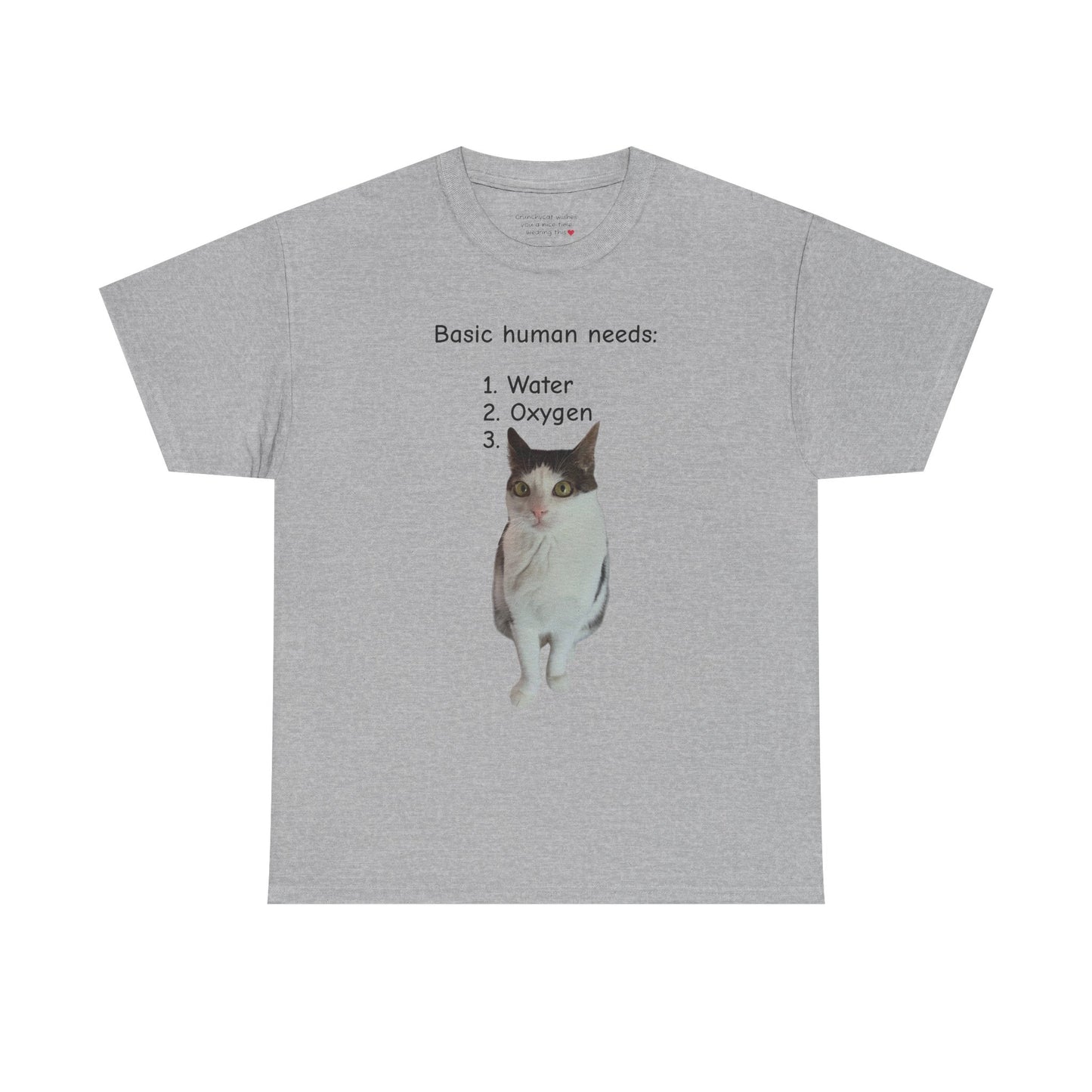 Basic human needs Unisex T-Shirt