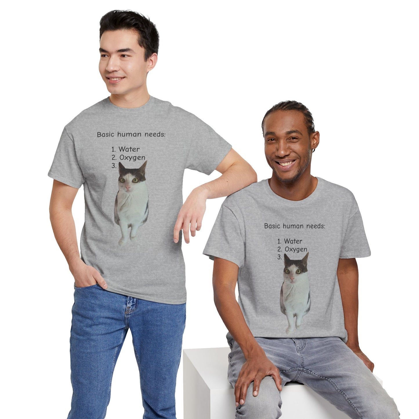 Basic human needs Unisex T-Shirt