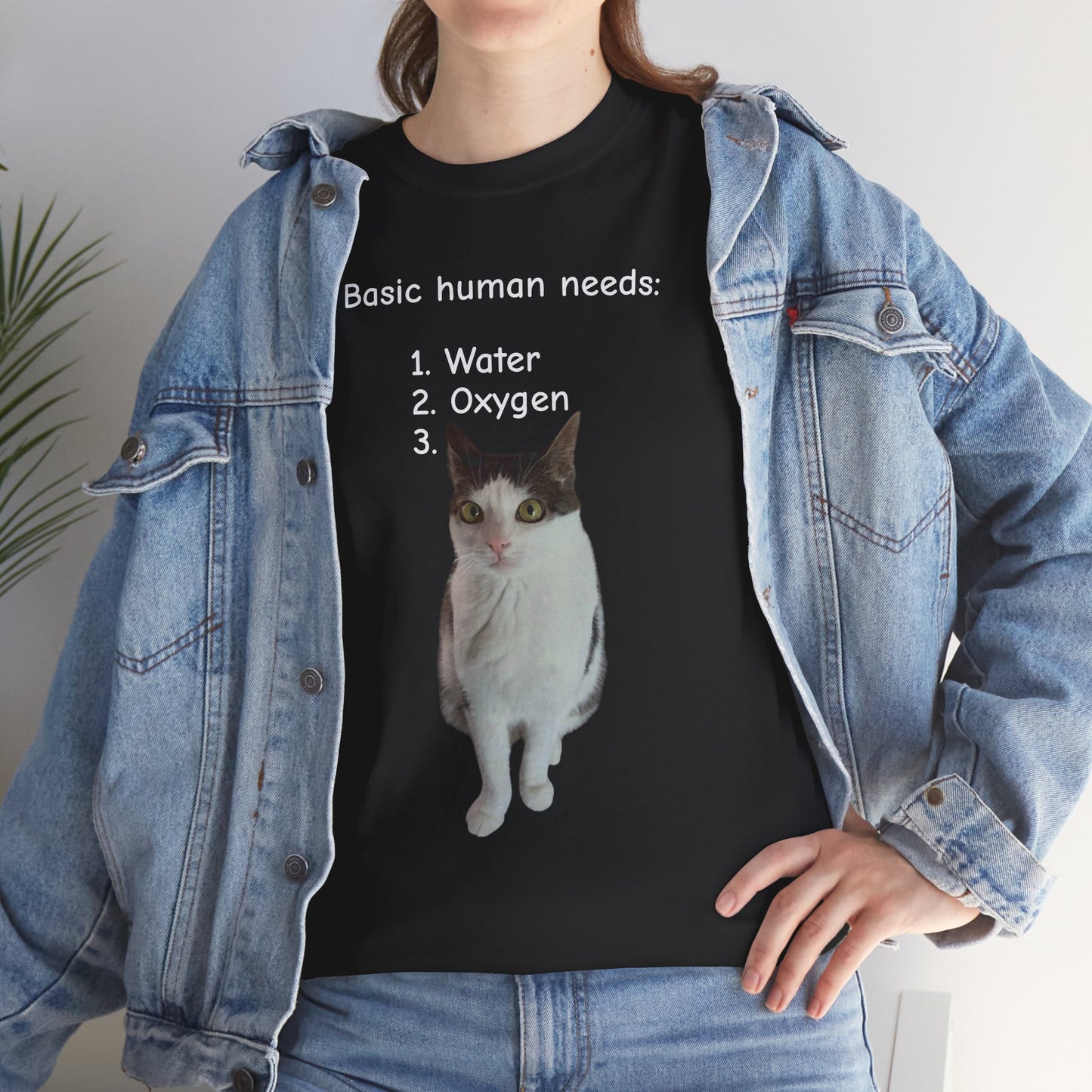 Basic human needs Unisex T-Shirt