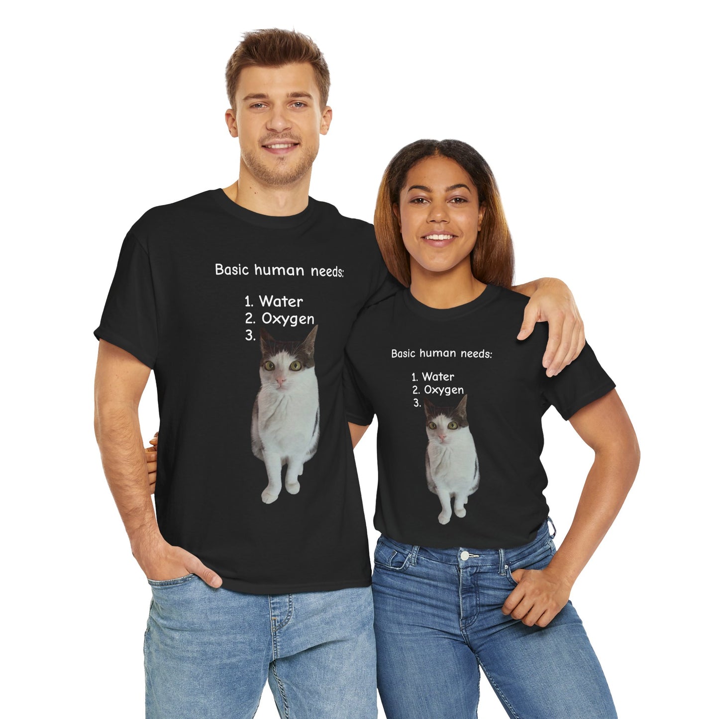Basic human needs Unisex T-Shirt